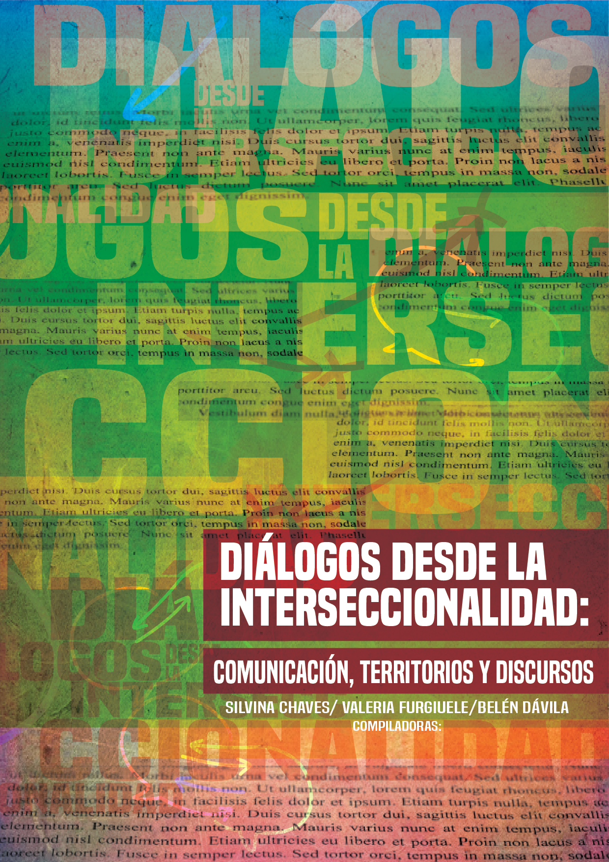 Diálogos desde la interseccionalidad: comunicación, territorios y discursos